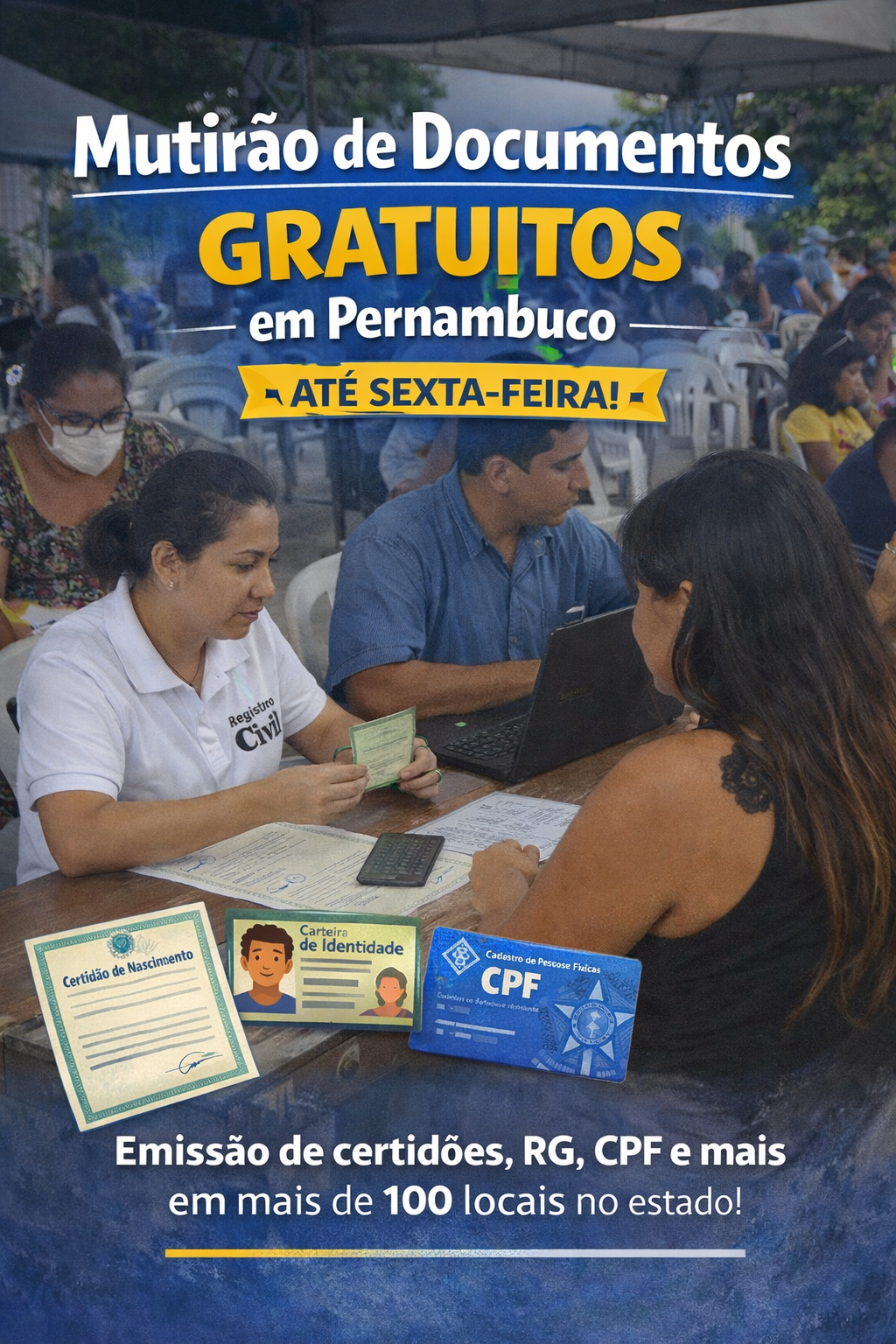 Mutirão em Pernambuco oferece emissão gratuita de documentos e amplia acesso à cidadania até sexta