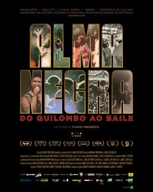 Documentário ‘Alma Negra – Do Quilombo ao Baile’ chega aos cinemas brasileiros em 14 de maio
